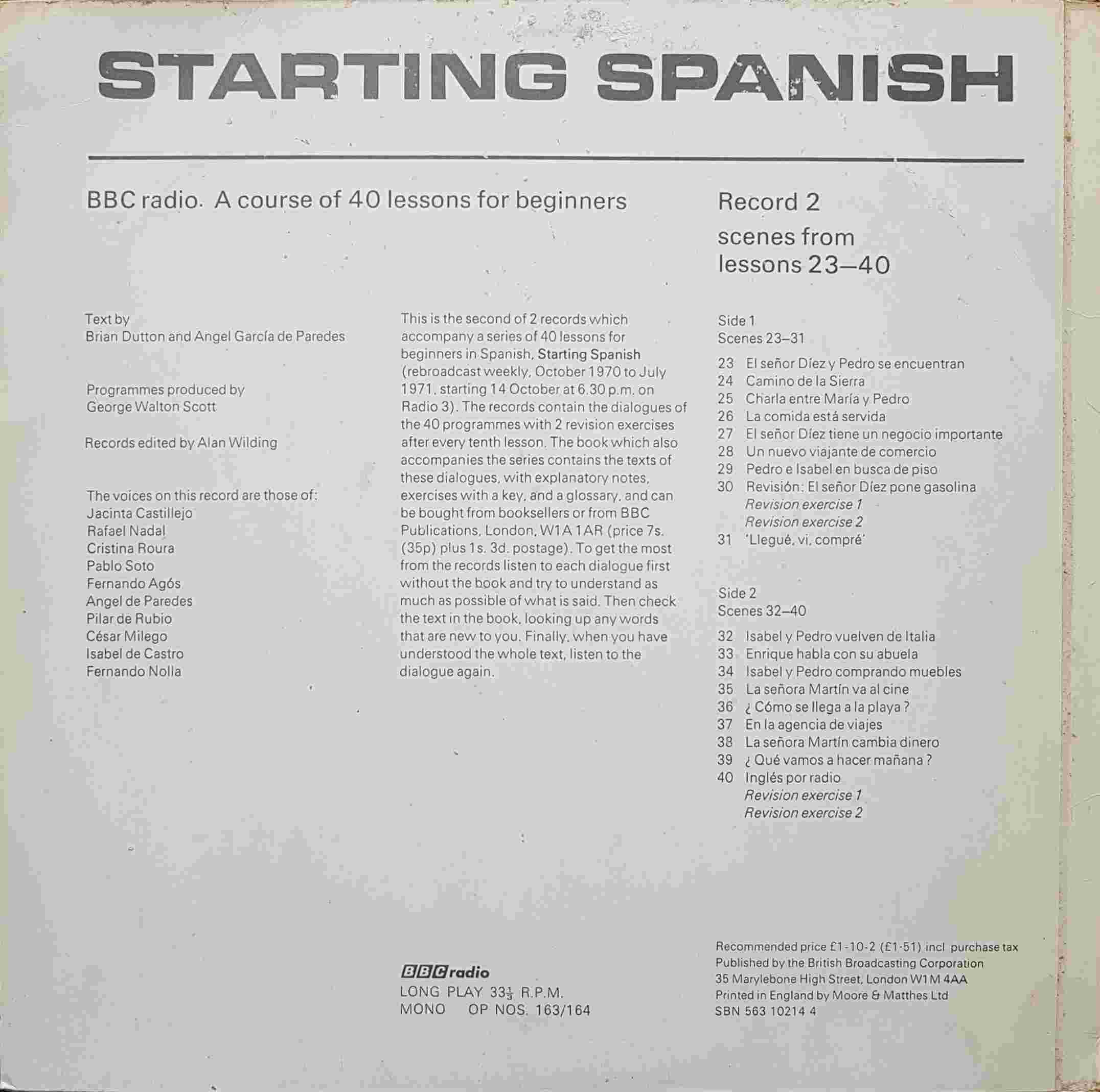 Picture of OP 163/164 Starting Spanish - A BBC Radio course of 40 lessons for beginners - Record 2 - Lessons 23 - 40 by artist Brian Dutton / Angel Garcia de Paredes from the BBC records and Tapes library